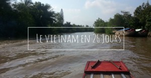 video-vietnam-en-26-jours