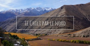 video-voyage-chili-par-le-nord